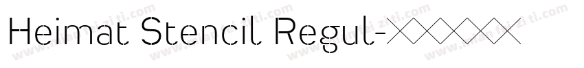 Heimat Stencil Regul字体转换